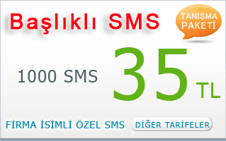 Firma veya Kendi isminizle G�nderilen Toplu SMS Fiyatlar�